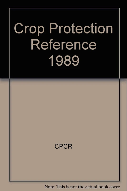 Crop Protection Reference 1989