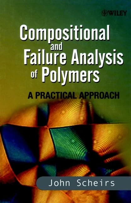 Compositional and Failure Analysis of Polymers: A Practical Approach