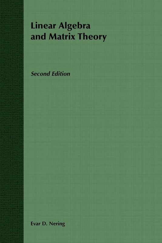 Linear Algebra and Matrix Theory