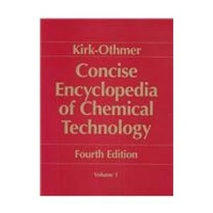 Kirk–Othmer Encyclopedia of Chemical Technology: Concise (Encyclopaedia of Chemical Technology)
