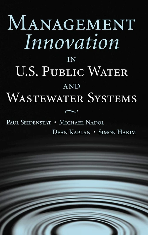 Management Innovation in U.S. Public Water and Wastewater Systems