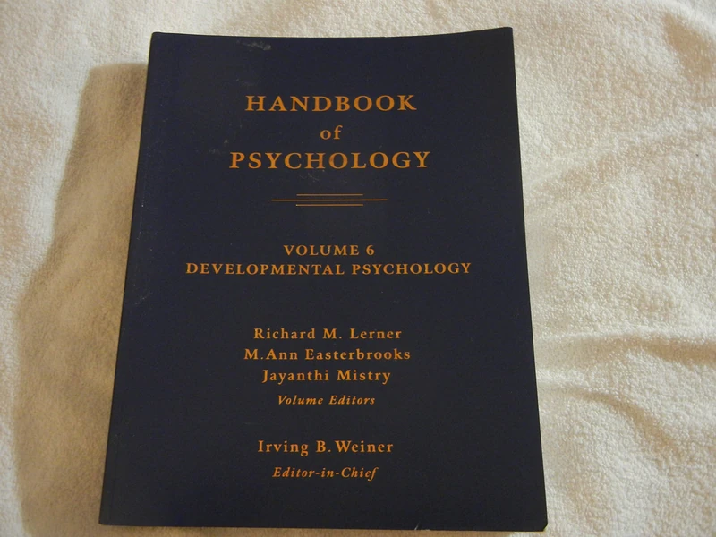 Handbook of Psychology: Developmental Psychology: v. 6