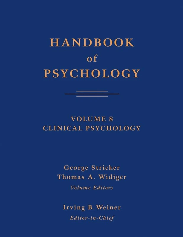 Handbook of Psychology: Clinical Psychology: v. 8