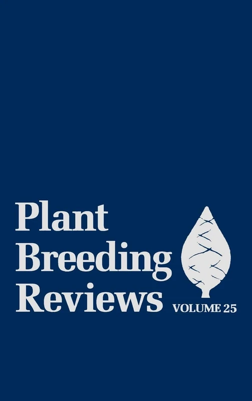 Wiley Plant Breeding Reviews, Volume 25: 28 - Science Book