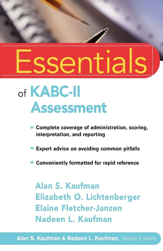 KABC-II Essentials: 95 (Essentials of Psychological Assessment)