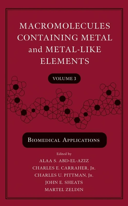 Wiley-Blackwell Macromolecules Containing Metal - Vol. 3
