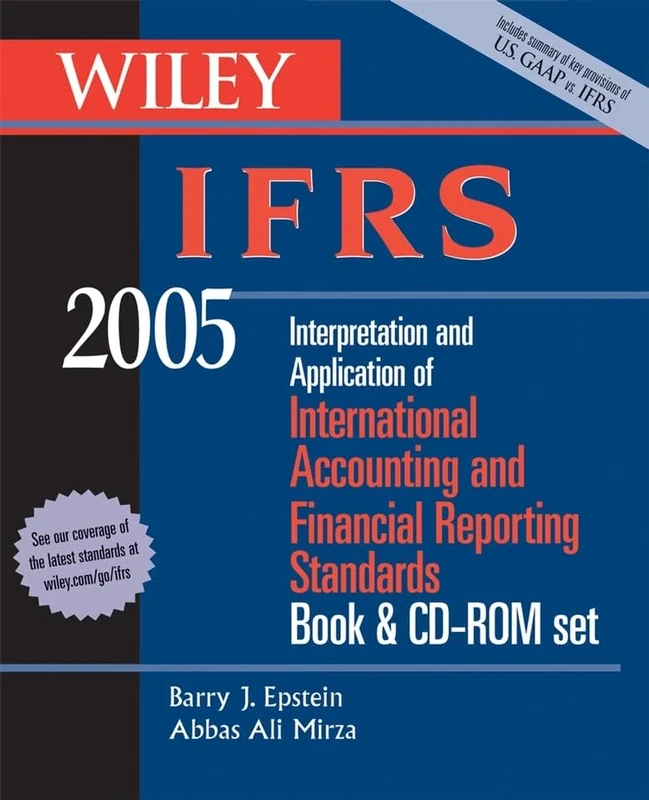 Wiley IFRS 2005: Interpretation and Application of International Accounting and Financial Reporting Standards Book and CD–Rom