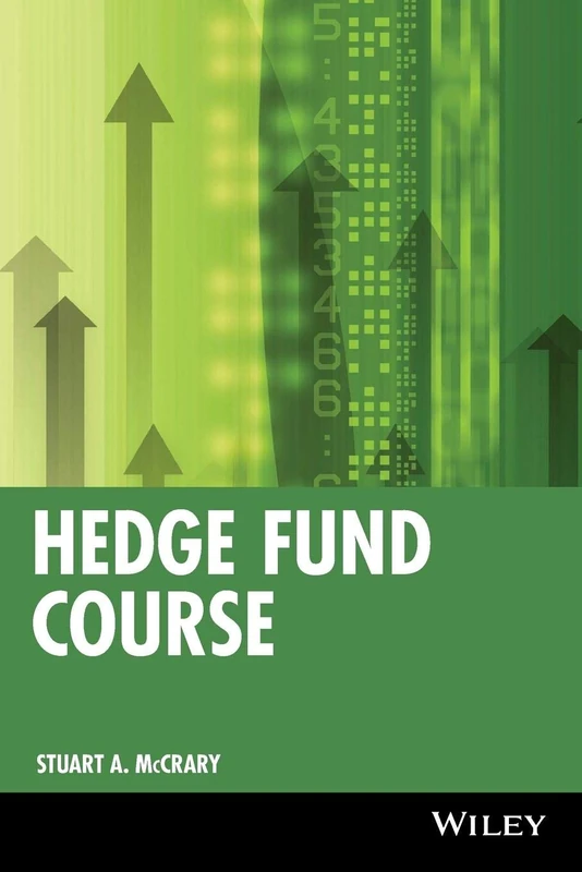 Hedge Fund Course: 274 (Wiley Finance)