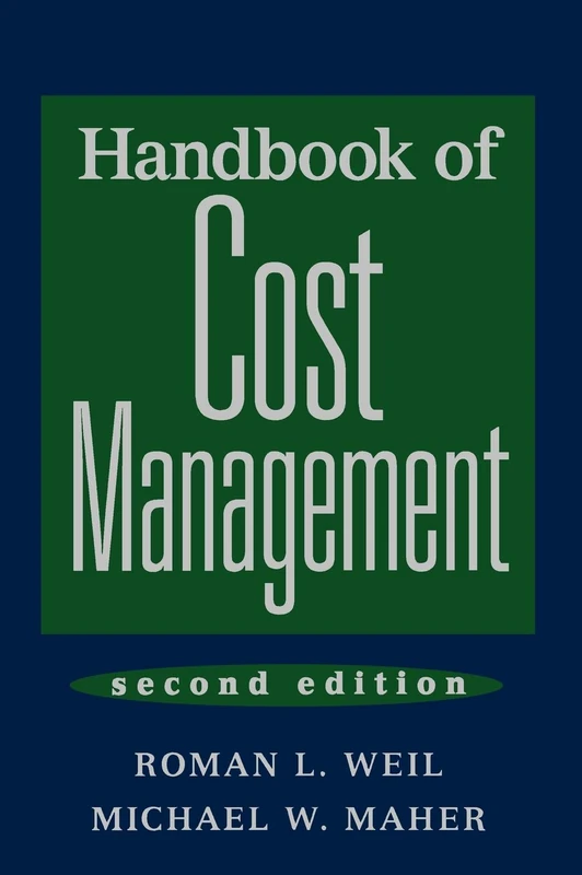 Wiley Handbook of Cost Management, Second Edition - Accounting