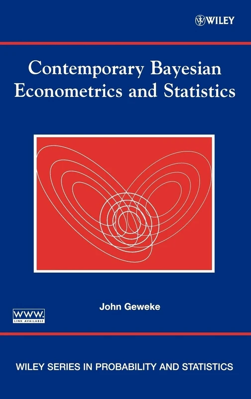 Contemporary Bayesian Econometrics and Statistics: 537 (Wiley Series in Probability and Statistics)