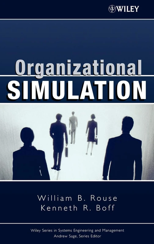 Wiley Organizational Simulation - Systems Engineering Book