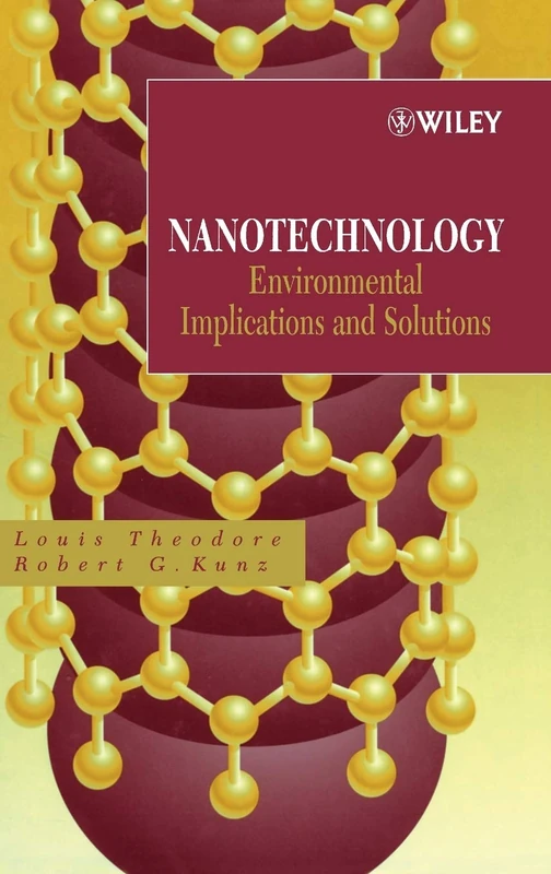 Nanotechnology: Environmental Implications and Solutions