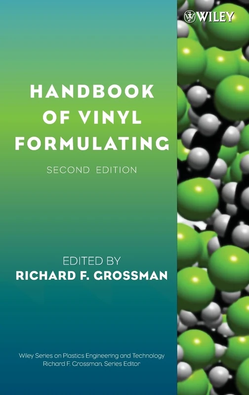 Handbook of Vinyl Formulating (Wiley Series on Polymer Engineering and Technology) - Image 1
