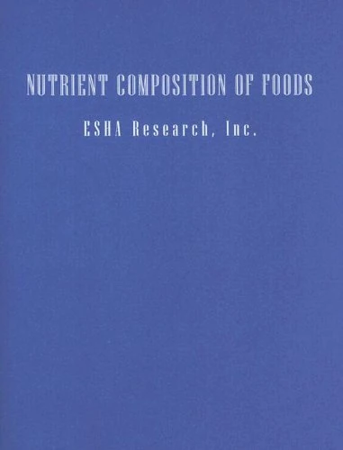 Nutrient Composition of Foods to accompany Nutrition: Everyday Choices