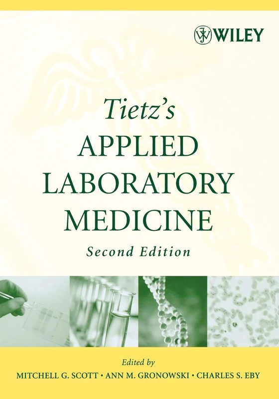 Tietz's Applied Laboratory Medicine Second Edition