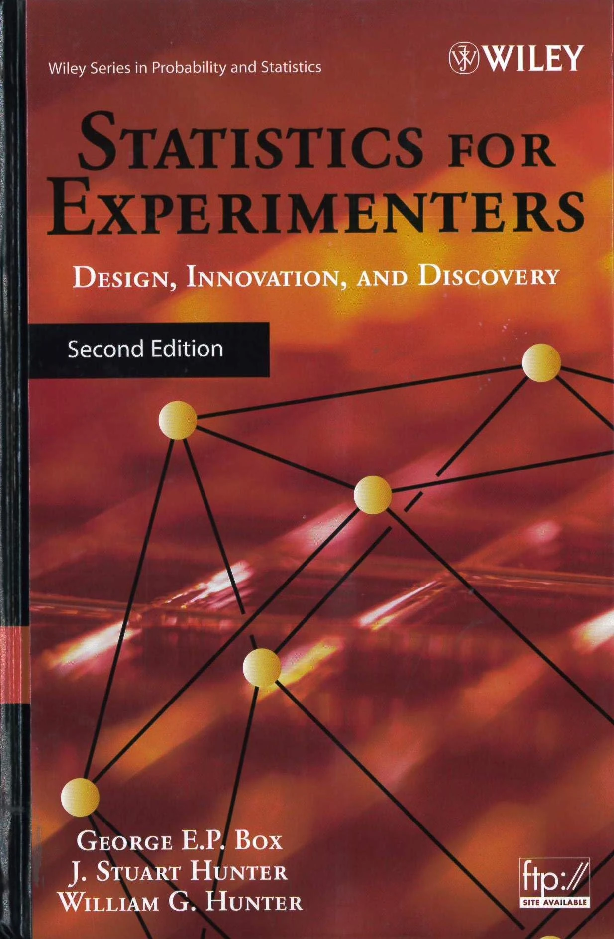 Statistics for Experimenters: Design, Innovation, and Discovery (Wiley Series in Probability and Statistics)