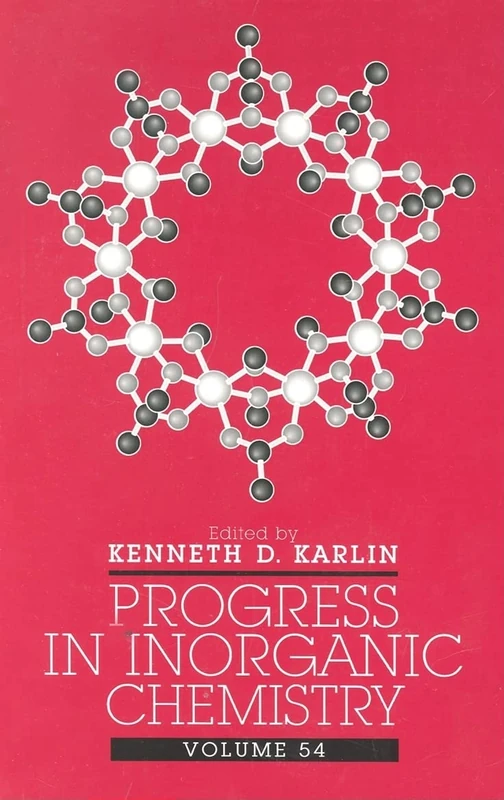 Progress in Inorganic Chemistry, Volume 54