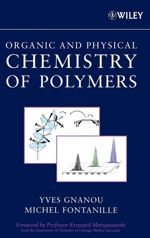 Wiley Organic and Physical Chemistry of Polymers Textbook
