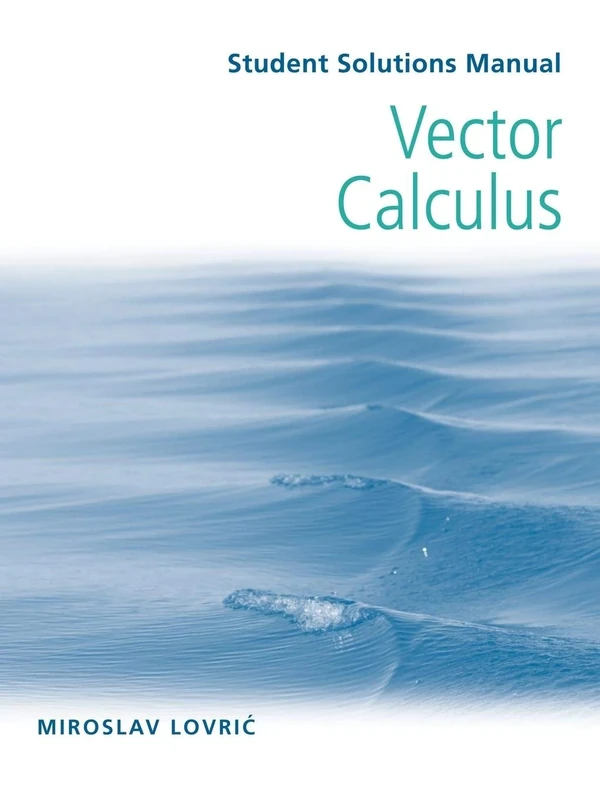 Student Solutions Manual to accompany Vector Calculus