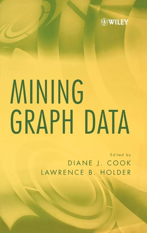 Wiley Mining Graph Data - Computer Science Text Book