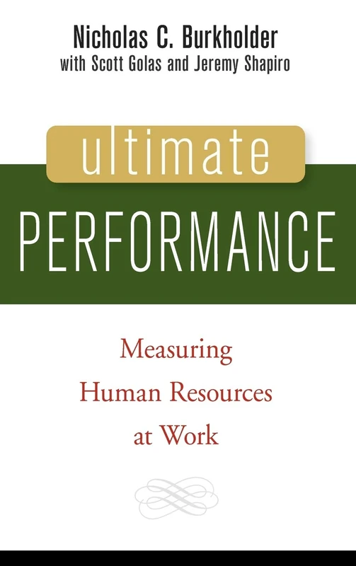 Ultimate Performance: Measuring Human Resources at Work