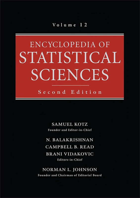 Encyclopedia of Statistical Sciences, Volume 12: Sequential Estimation of the Mean in Finite Populations to Steiner's Most Frequent