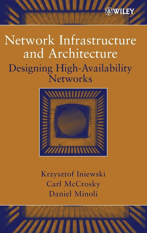 Wiley Network Infrastructure and Architecture Design Book