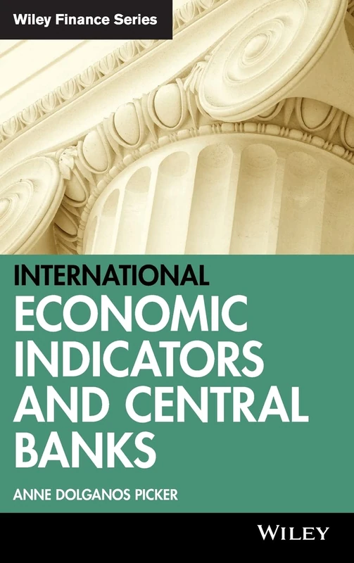 International Economic Indicators and Central Banks: 392 (Wiley Finance)