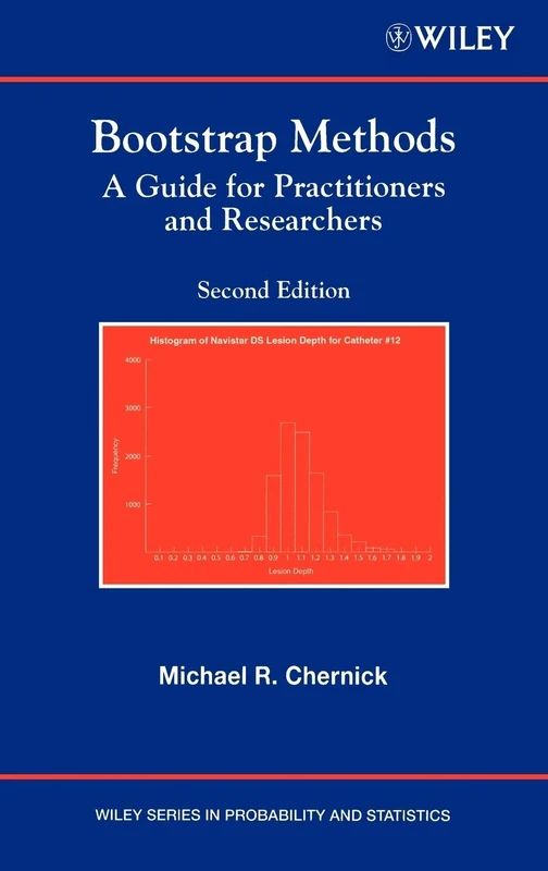 Bootstrap Methods: A Guide for Practitioners and Researchers: 619 (Wiley Series in Probability and Statistics)