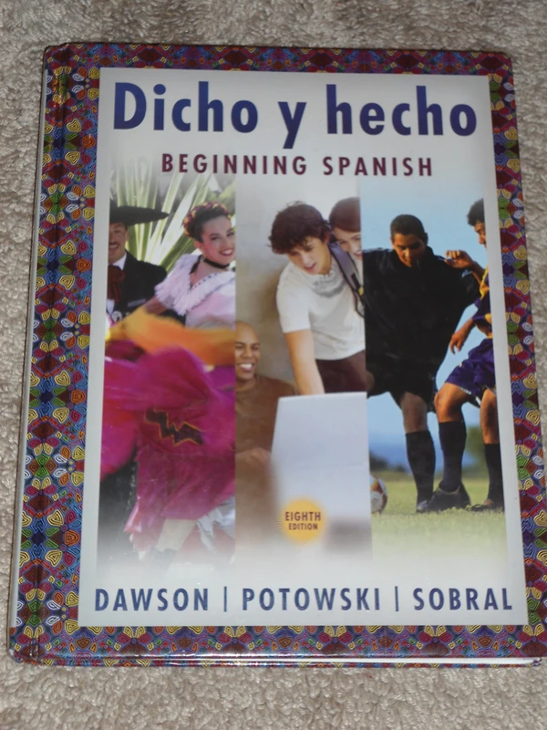 Dicho y hecho: Beginning Spanish