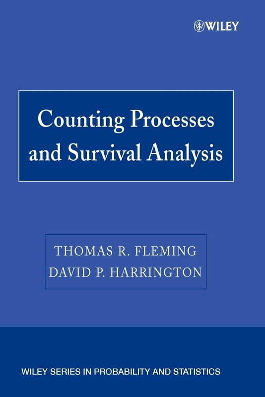 Counting Processes and Survival Analysis (Wiley Series in Probability and Statistics)