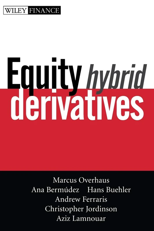 Equity Hybrid Derivatives: 374 (Wiley Finance)