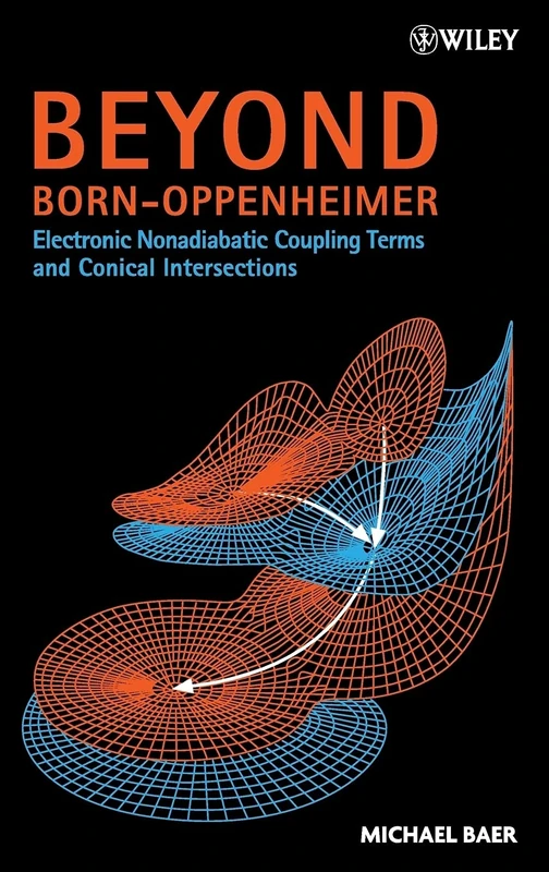 Beyond Born-Oppenheimer: Electronic Nonadiabatic Coupling Terms and Conical Intersections