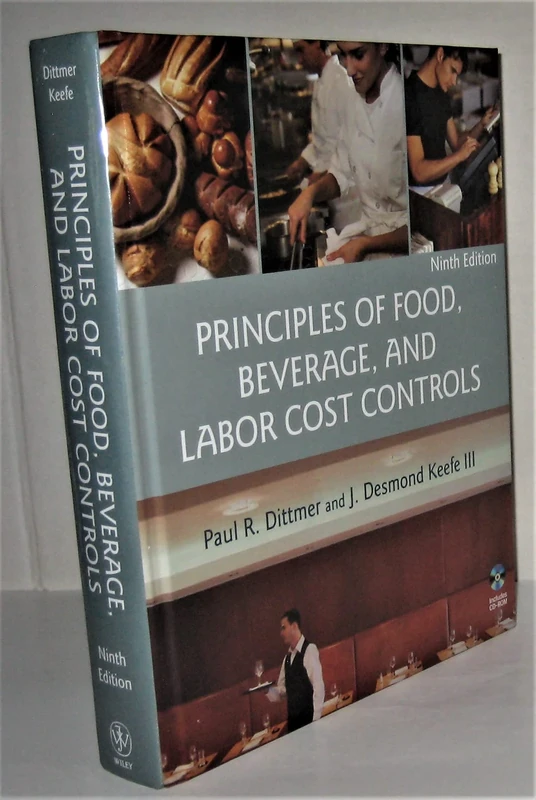 Principles of Food, Beverage, and Labor Cost Controls