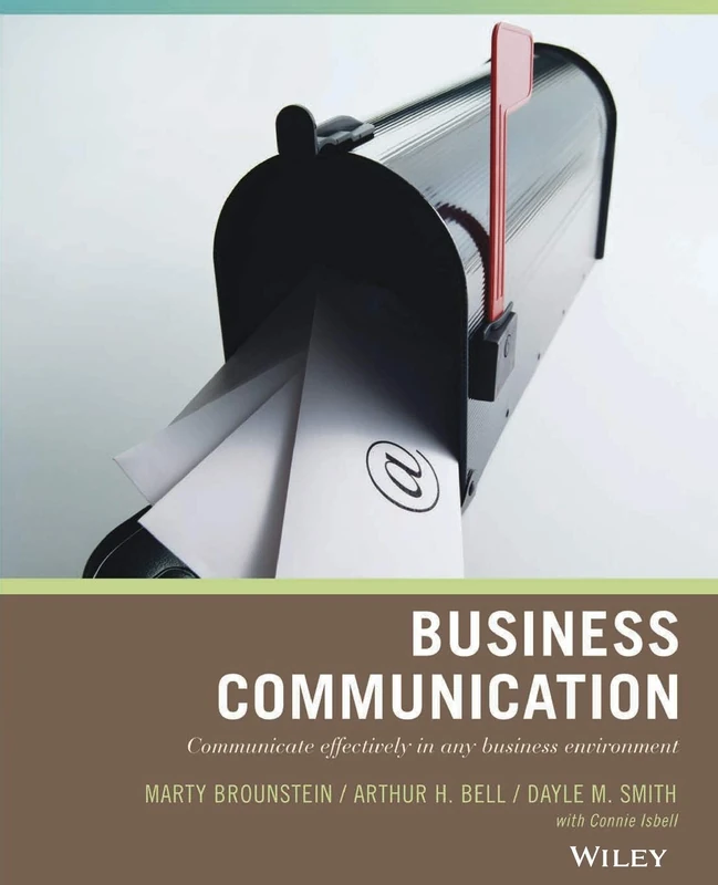 Wiley Pathways Business Communication: Communicate Effectively in Any Business Environment