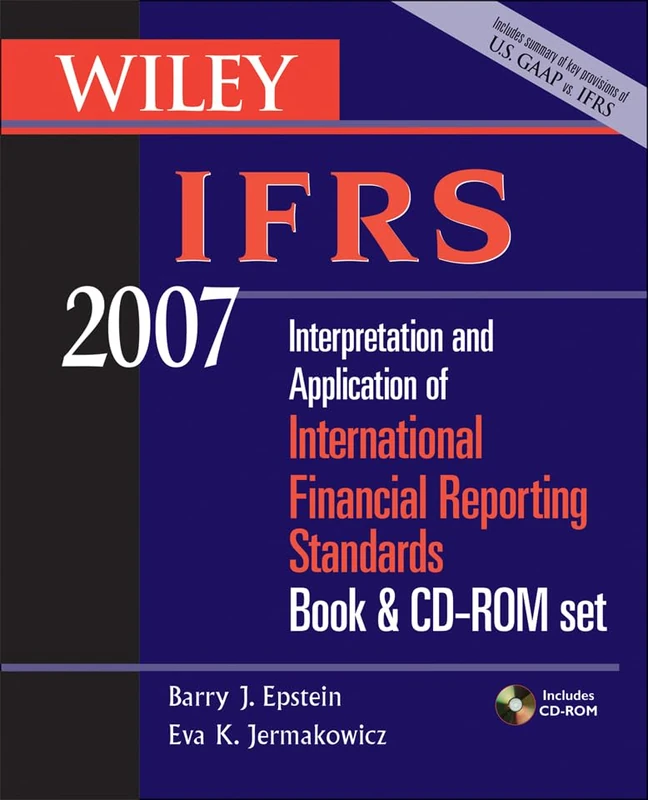 Wiley IFRS 2007: Interpretation and Application of International Financial Reporting Standards, Book & CD–ROM Set