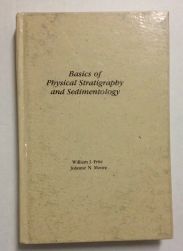 Basics of Physical Stratigraphy and Sedimentology