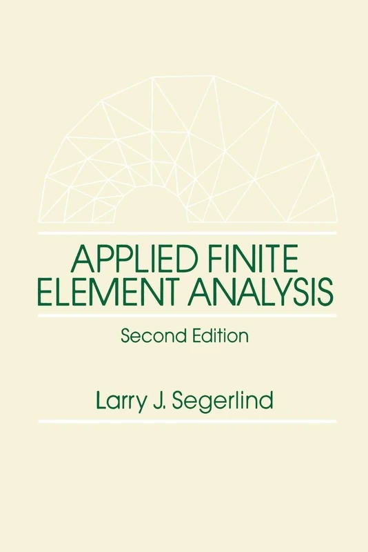 Applied Finite Element Analysis
