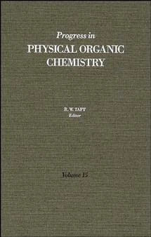 Progress in Physical Organic Chemistry: v. 15