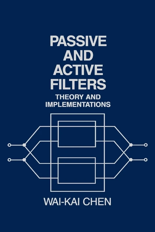 Passive and Active Filters: Theory and Implementations - Image 1