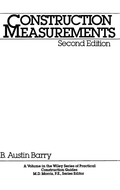 Construction Measurements: 50 (Wiley Series of Practical Construction Guides)