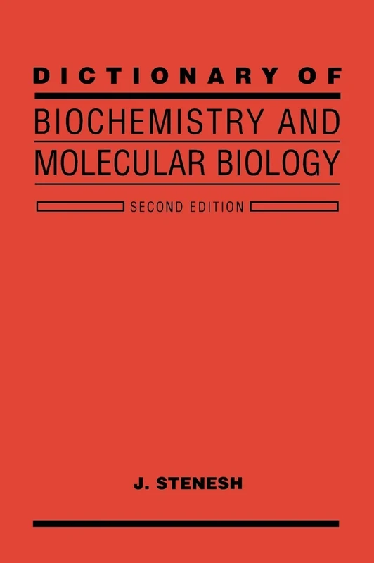 Dictionary of Biochemistry and Molecular Biology