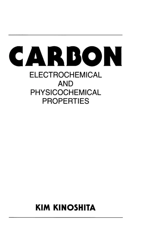 Carbon: Electrochemical and Physicochemical Properties