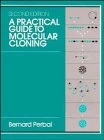 A Practical Guide to Molecular Cloning