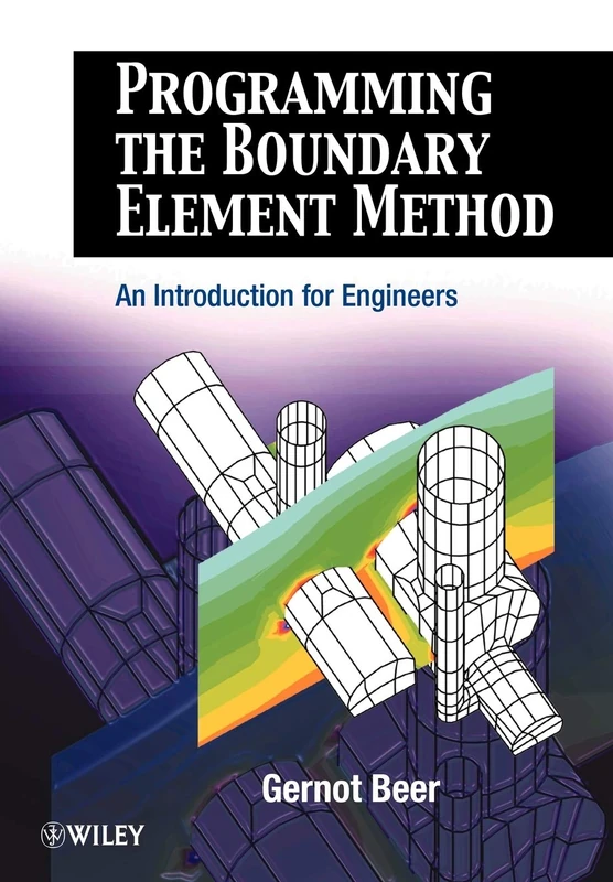 Programming the Boundary Element Method: An Introduction for Engineers