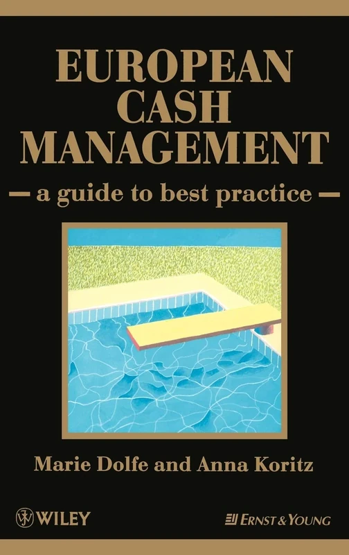 European Cash Management: A Guide to Best Practice