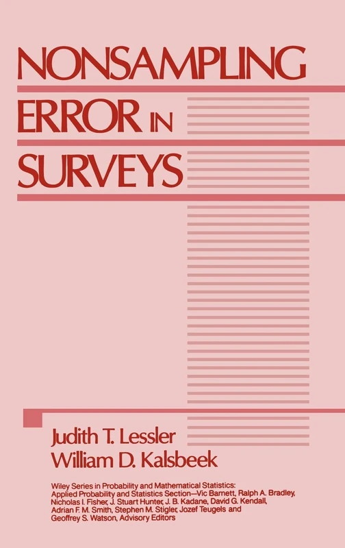 Nonsampling Error in Surveys: 283 (Wiley Series in Probability and Statistics)