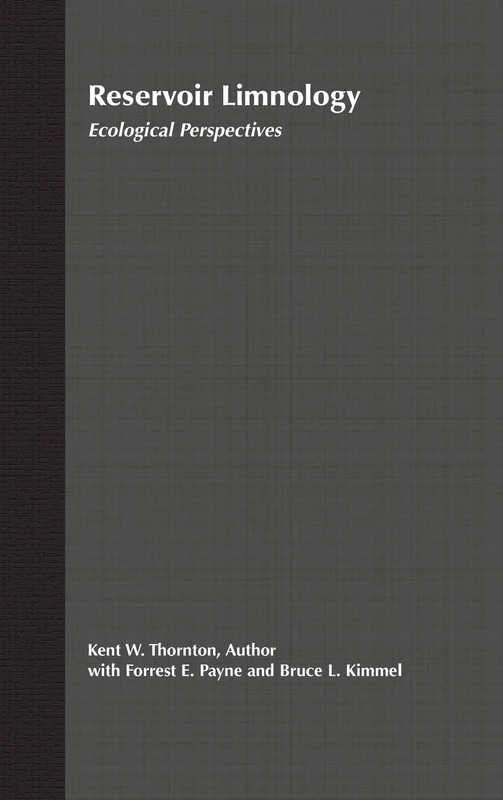 Reservoir Limnology: Ecological Perspectives