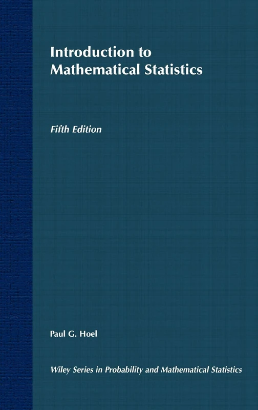 Introduction to Mathematical Statistics: 57 (Wiley Series in Probability and Statistics)