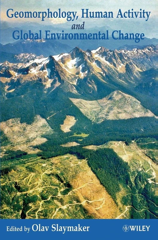 Geomorphology, Human Activity and Global Environmental Change: 7 (International Association of Geomorphologists) - Image 1